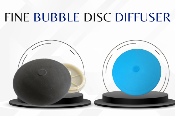 Fine Bubble Disc Diffuser Manufacturer in India