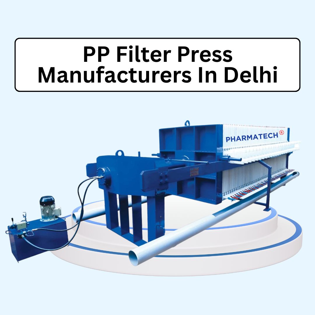 PP Filter Press Manufacturers In Delhi