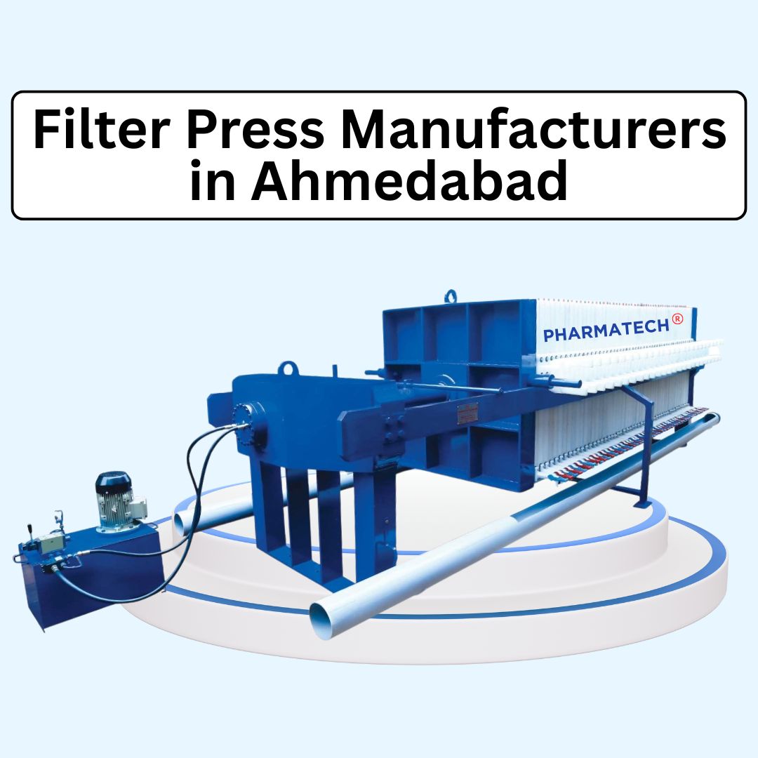 Filter Press Manufacturers in Ahmedabad